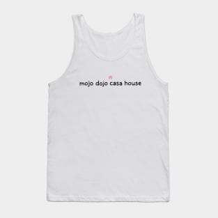 Mojo Dojo Casa House. Barbie Movie Tank Top